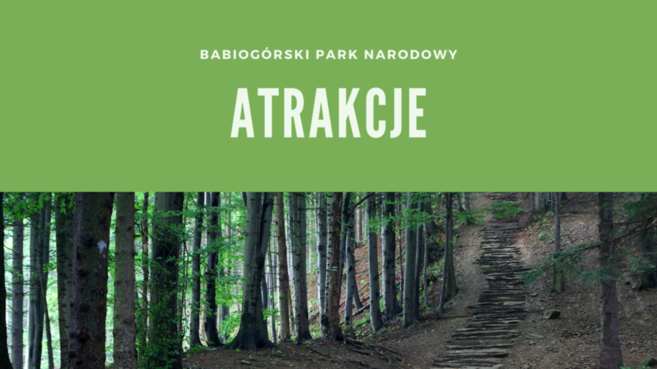 Babiogórski Park Narodowy Atrakcje