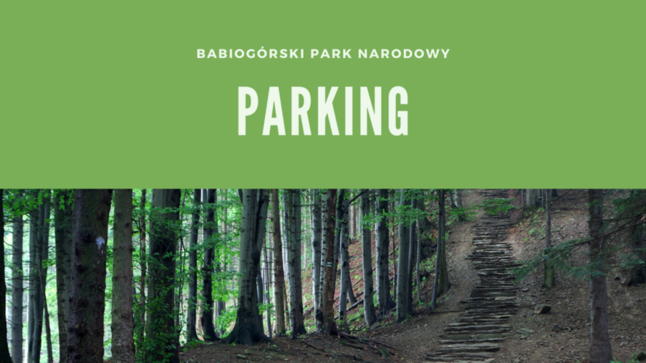 Babiogórski Park Narodowy Parking